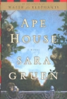 Sara Gruen - Ape House