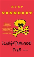 Kurt Vonnegut, Vonnegut Kurt - Slaughterhouse Five