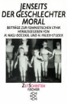Herlinde Pauer-Studer, Herta Nagl-Docekal - Jenseits der Geschlechtermoral