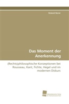 Roland Norer - Das Moment der Anerkennung