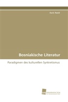 Duric Rasid - Bosniakische Literatur