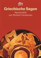 Carstensen, Richard Carstensen, Schwa, Gusta Schwab, Gustav Schwab, Ingrid Kellner... - Griechische Sagen