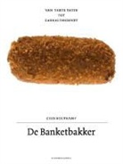 Jonah Freud, Cees Holtkamp, Ronald Hoeben, Joosje Noordhoek - De banketbakker