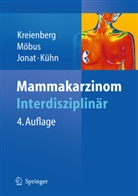 Walter Jonat, Walter Jonat u a, Rolf Kreienberg, Thorsten Kühn, Volke Möbus, Volker Möbus - Mammakarzinom. Interdisziplinär