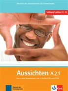 Sabin Jentges, Sabine Jentges, Sylvi Klötzer, Sylvia Klötzer, Ang Lundquist-Mog - Aussichten - A2.1: Kurs- und Arbeitsbuch, m. 2 Audio-CDs u. 1 DVD
