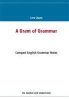 Sara Quast - A Gram of Grammar