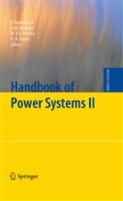 Niko A. Iliadis, Pano M Pardalos, Panos M Pardalos, Panos M Pardalos, Panos M. Pardalos, Mario V. Pereira... - Handbook of Power Systems II