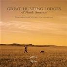 Paul Fersen, Paul Ferson, FERSON PAUL - Great Hunting Lodges of North America