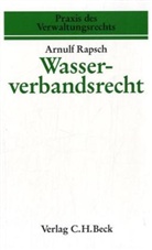 Arnulf Rapsch - Wasserverbandsrecht