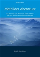 Michael Behn - Mathildes Abenteuer Band 3