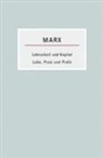 Karl Marx - Lohnarbeit und Kapital /Lohn, Preis und Profit