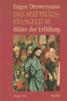 Eugen Drewermann - Das Matthäus-Evangelium. Tl.2