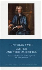 Jonathan Swift - Satiren und Streitschriften