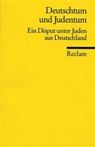 Christoph Schulte - Deutschtum und Judentum