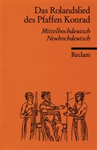 Diete Kartschoke, Dieter Kartschoke - Das Rolandslied des Pfaffen Konrad. Mittelhochdeutsch / Neuhochdeutsch