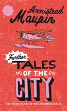 Maupin Armistead, Armistead Maupin - Further Tales of the City