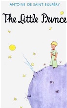 Saint-Exupery, Antoine de Saint-Exupery, Antoine de Saint-Exupéry - The Little Prince