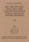 Michael Mackensen - Die spätantiken Sigillata- und Lampentöpfereien von El Marine (Nordtunesien)