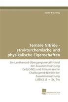 Daniel Bräunling - Ternäre Nitride - strukturchemische und physikalische Eigenschaften