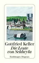 Gottfried Keller - Die Leute von Seldwyla