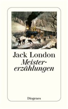 Jack London - Meistererzählungen