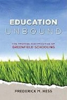 Frederick Hess, Frederick M. Hess - Education Unbound