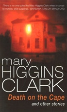 Mary Higgins Clark - Death on the Cape