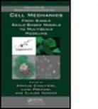 Arnaud Chauviere, Arnaud Preziosi Chauviere, Verdier Claude, Luigi Preziosi, Arnaud Chauviere, Arnaud Chauvière... - Cell Mechanics