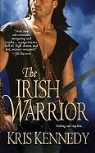 Kris Kennedy - The Irish Warrior