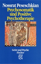Nossrat Peseschkian - Psychosomatik und positive Psychotherapie