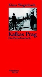 Klaus Wagenbach - Kafkas Prag
