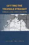 Gerald L. (EDT)/ Kokoburn Curtis, Gerald Curtis, Gerald L. Curtis, Wang Jisi, Ryosei Kokoburn, Ryosei Kokuburn... - Getting the Triangle Straight