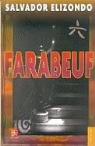 Salvador Elizondo - Farabeuf