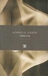 Horacio Costa - Fracta: Antologia Poetica