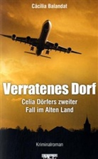 Cäcilia Balandat - Verratenes Dorf