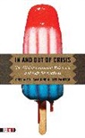 Greg Albo, Sam Gindin, Leo Panitch - In & Out of Crisis