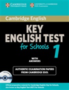 Cambridge Key English Test (KET) for Schools - 1: Student's Book with answers und Audio CD