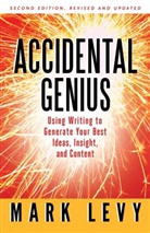 Mark Levy - Accidental Genius