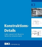 BKI - Baukosteninformationszentrum Deutscher Architektenkammern - BKI Konstruktionsdetails K3