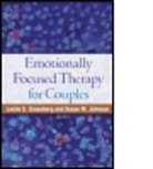 Leslie S. Greenberg, Leslie S. (York University Greenberg, Susan M. Johnson, Susan M. (North Carolina State University Johnson, Susan M. (University of Ottawa Johnson, Susan M. (University of Ottawa (Emeritus); Alliant International University Johnson - Emotionally Focused Therapy for Couples