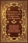 Various, Various. - Cyclopedia of Architecture, Carpentry, a