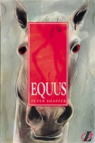 Roy Blatchford, Adrian Burke, PeterShaffer, Peter Shaffer, Adrian Burke - Equus