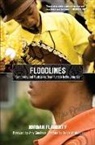Jordan Flaherty, Flaherty Jordan - Floodlines