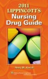 Amy Karch, Amy M. Karch, Amy Morrison Karch - Lippincott''s Nursing Drug Guide With Web Resources