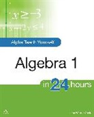 Jane Cook, Cook Jane - Alpha Teach Yourself Algebra I in 24 Hours