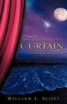 William L. Scott - Behind Heaven's Curtain