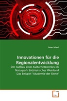 Peter Scherl - Innovationen für die Regionalentwicklung