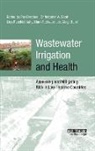 Christopher a. Scott, Pay (EDT)/ Raschid-sally Drechsel, Akica Bahri, Akissa Bahri, Bahri Akissa, Pay Drechsel... - Wastewater Irrigation and Health
