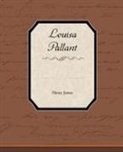 Henry James, Henry Jr. James - Louisa Pallant