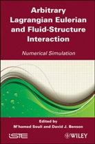 David J. Benson, SOULI, M Souli, Mhamed Souli, M'hamed Souli, David J. Benson... - Fluid-structures Interactions